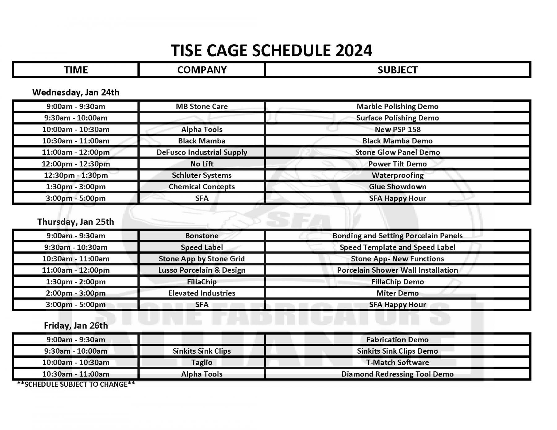 Cage Schedule